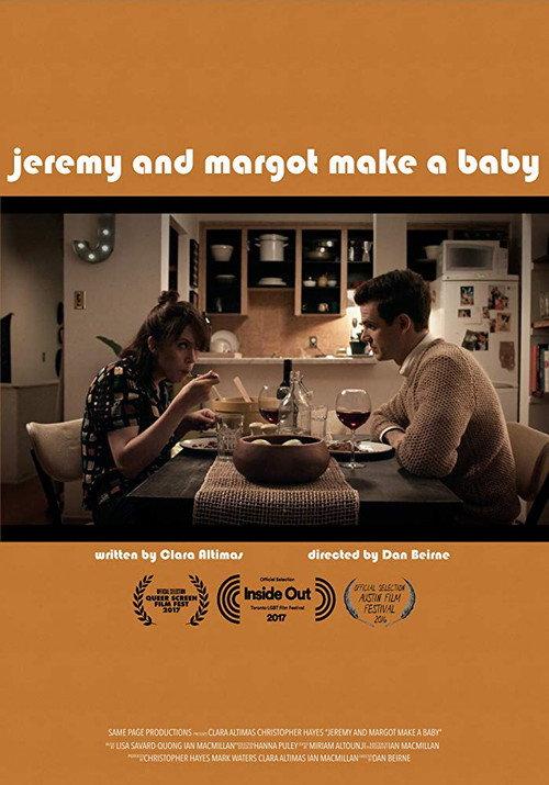 Jeremy and Margot Make a Baby 2016 official movie poster