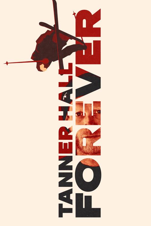 Tanner Hall Forever 2020 official movie poster