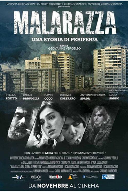 Malarazza: una storia di periferia 2017 official movie poster