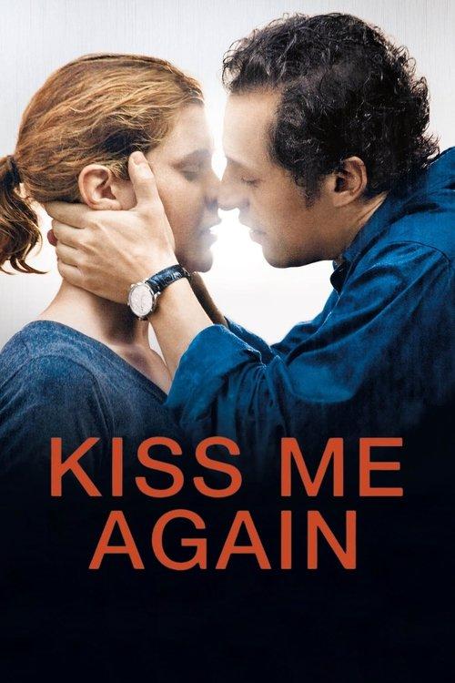 Kiss Me Again 2010 official movie poster