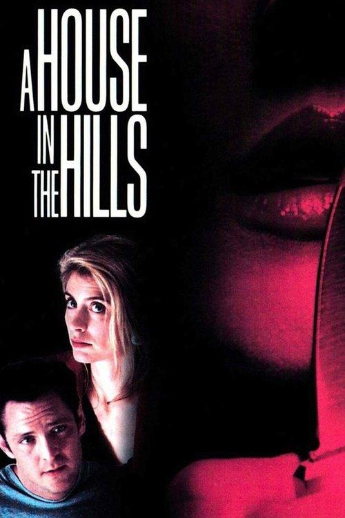 A House in the Hills 1993 official movie poster