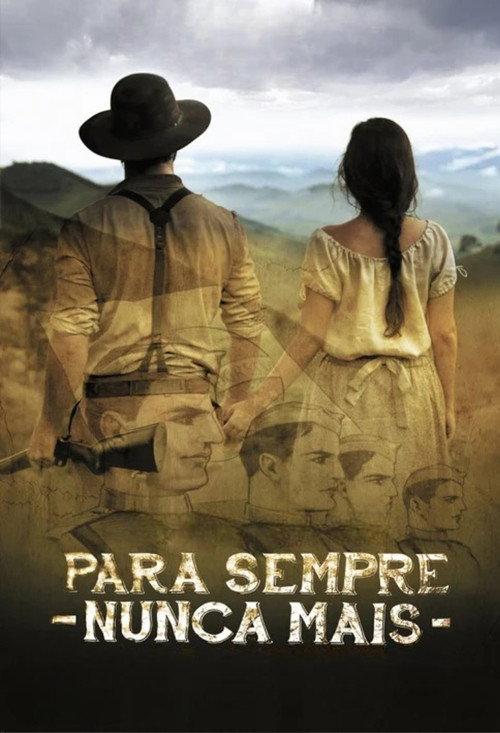 Para Sempre Nunca Mais 2014 official movie poster