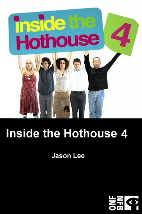 Inside the Hothouse 4 2007 official movie poster