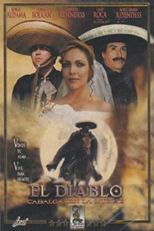 El Diablo Cabalga con la Muerte 1998 official movie poster