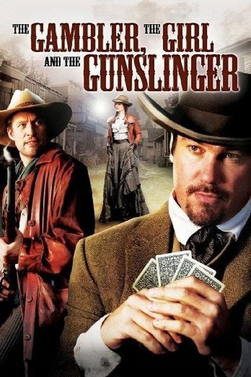 The Gambler, The Girl and The Gunslinger 2009 official movie poster