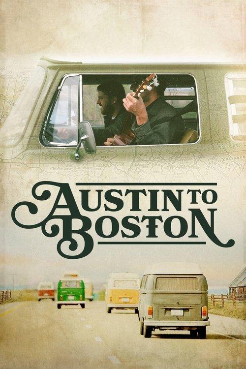 Austin to Boston 2015 official movie poster