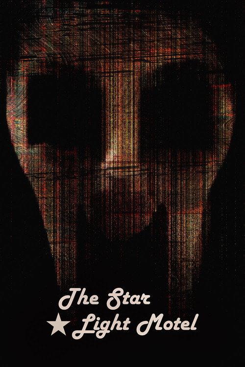 The Star Light motel 2021 official movie poster