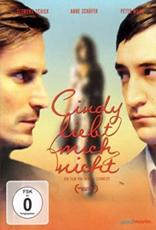 Cindy Does Not Love Me 2010 official movie poster