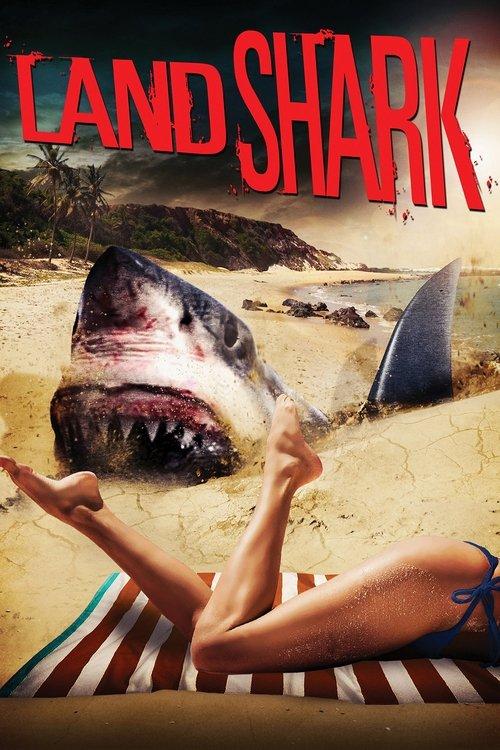 Land Shark 2017 official movie poster