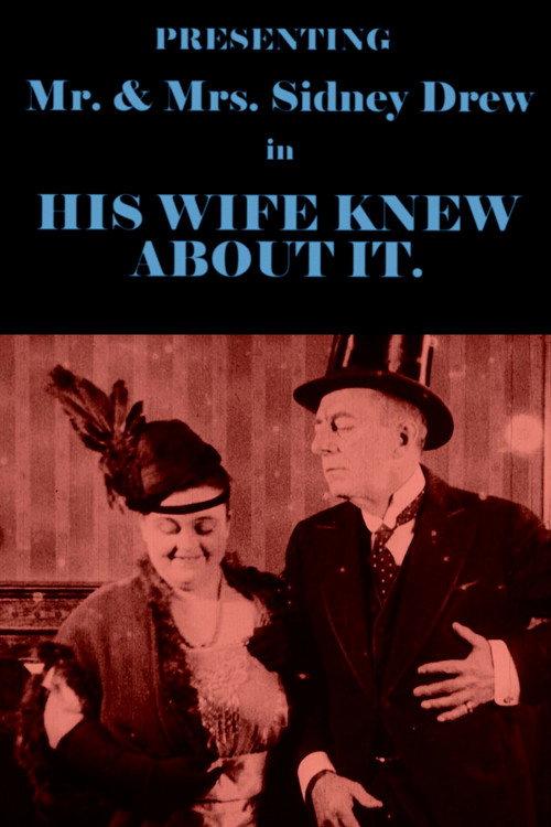 His Wife Knew About It 1916 official movie poster