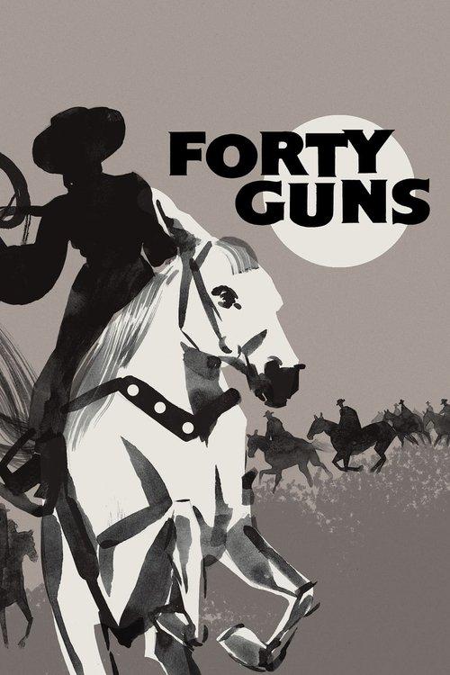 Forty Guns 1957 official movie poster