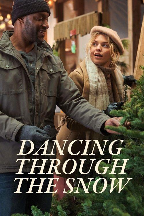 Dancing Through the Snow 2021 official movie poster