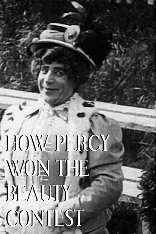 How Percy Won The Beauty Competition 1909 official movie poster
