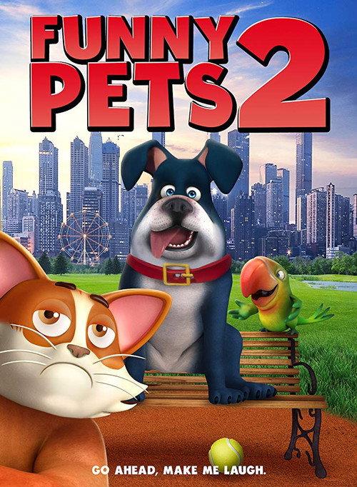 Funny Pets 2 2019 official movie poster