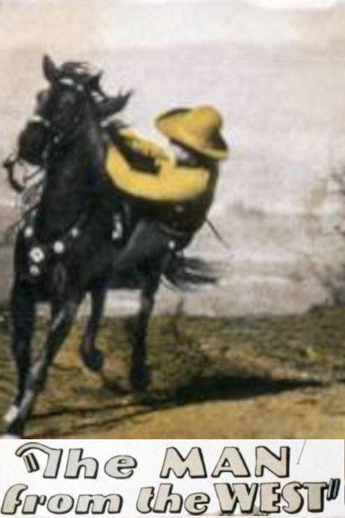 The Man from the West 1926 official movie poster