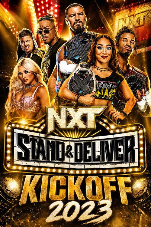 WWE NXT Stand & Deliver Kickoff 2023 official movie poster