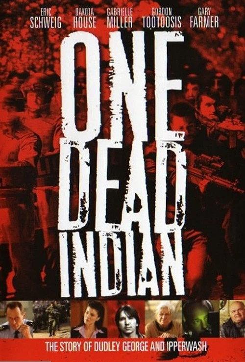 One Dead Indian 2006 official movie poster