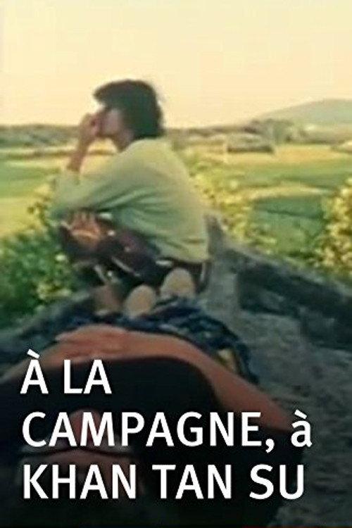 À la campagne, à Khan Tan Su 1992 official movie poster