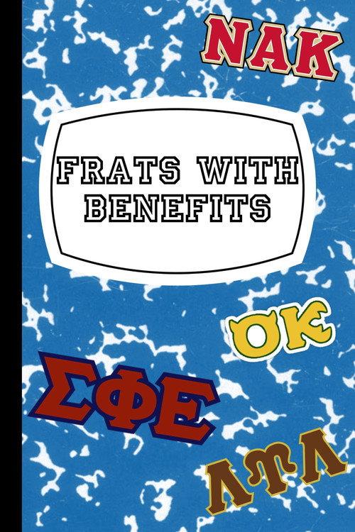 Frats with Benefits 2025 official movie poster