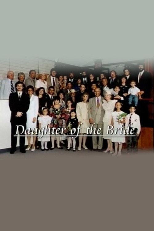 Family Video Diaries: Daughter of the Bride 1997 official movie poster