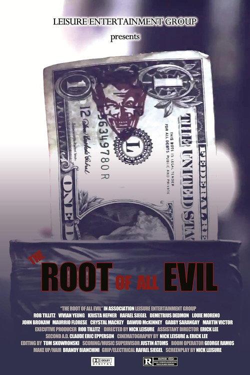 The Root of All Evil 2013 official movie poster