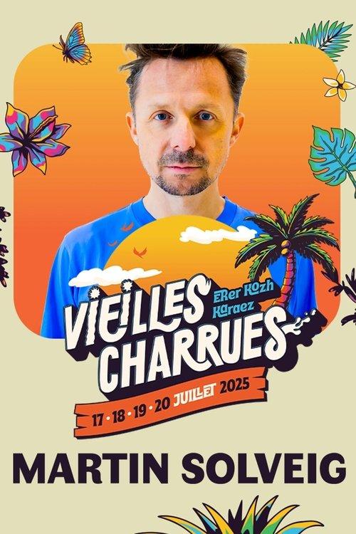 Martin Solveig en concert aux Vieilles Charrues 2025 2025 official movie poster