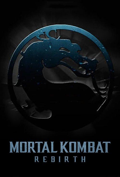 Mortal Kombat: Rebirth 2010 official movie poster