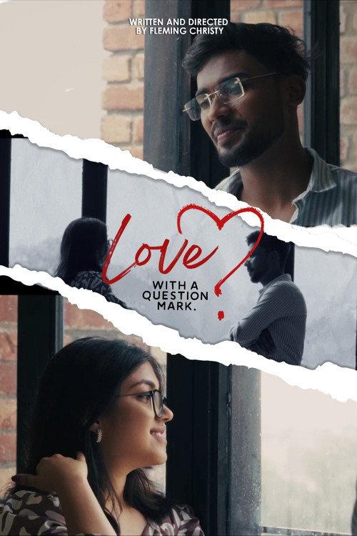 Love with a Question Mark 2025 official movie poster