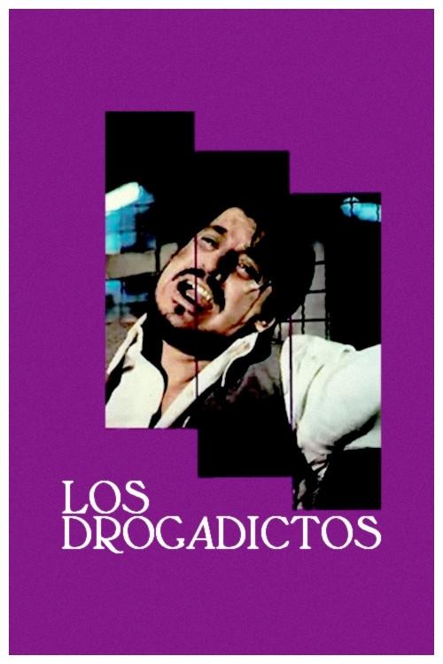 Los drogadictos 1979 official movie poster