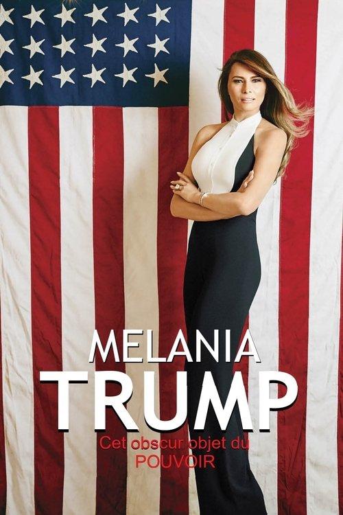 Looking for Melania Trump 2020 official movie poster