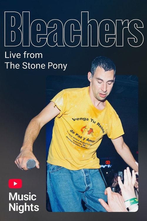 Bleachers - Live From The Stone Pony (YouTube Music Nights) 2026 official movie poster