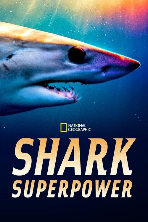 Shark Superpower 2022 official movie poster