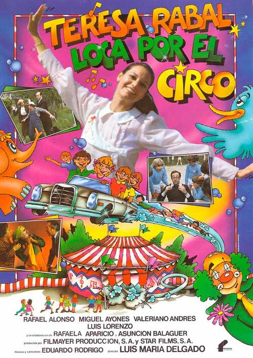 Loca por el circo 1982 official movie poster