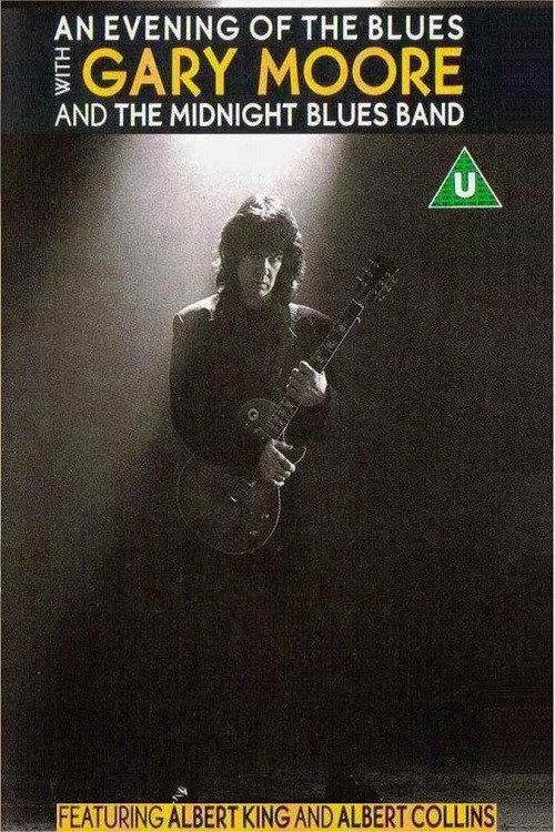 Gary Moore With The Midnight Blues Band: An Evening Of The Blues 1990 official movie poster