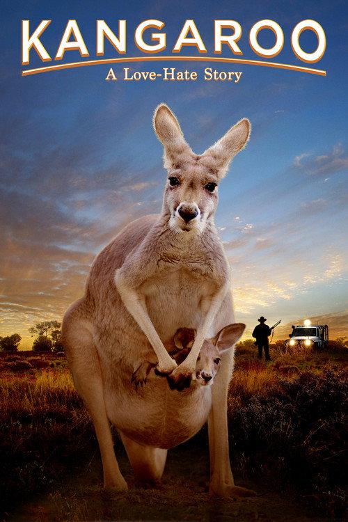 Kangaroo: A Love-Hate Story 2018 official movie poster