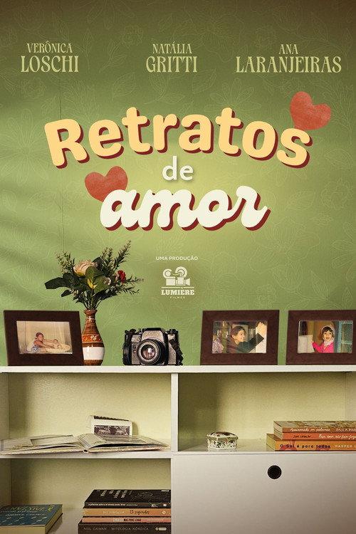 Retratos de Amor 2024 official movie poster