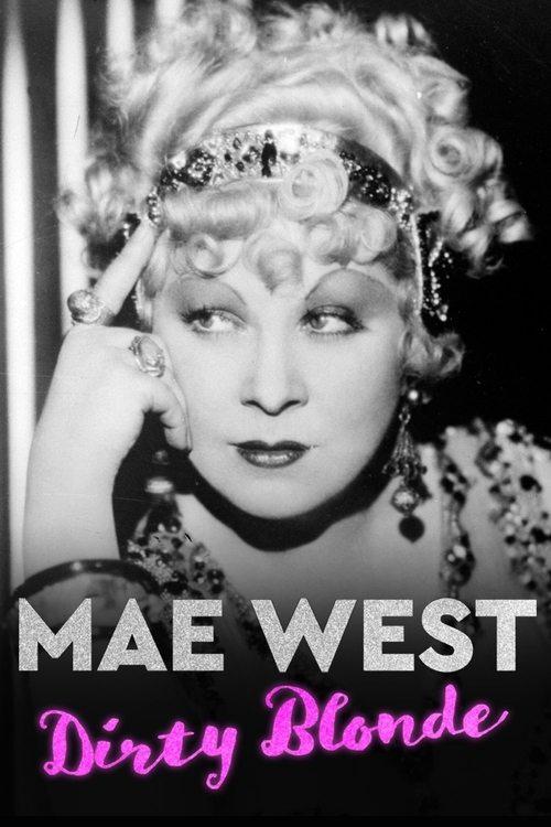 Mae West: Dirty Blonde 2020 official movie poster