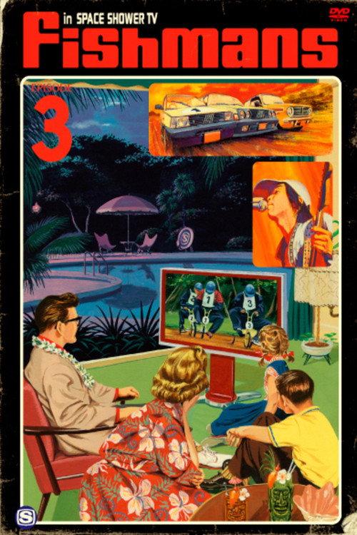 Fishmans - In Space Shower TV Episode.3 official movie poster