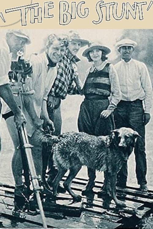 The Big Stunt 1925 official movie poster