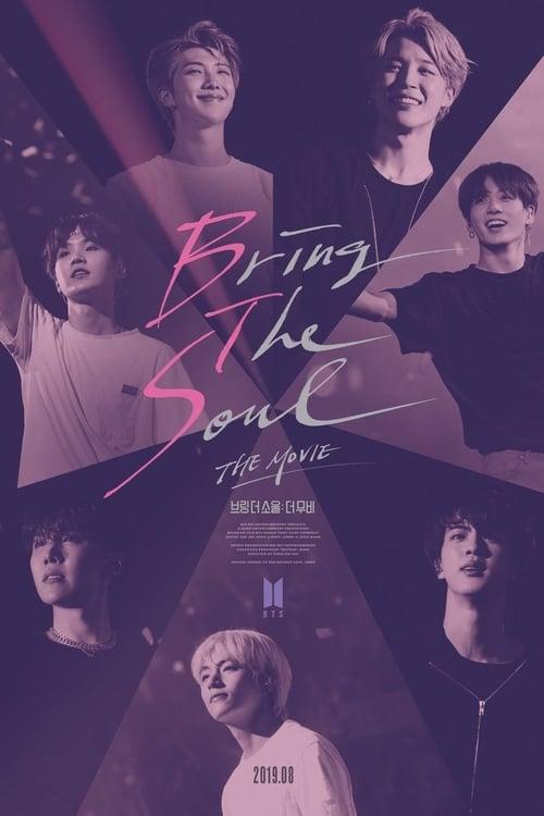 Bring the Soul: The Movie 2019 official movie poster