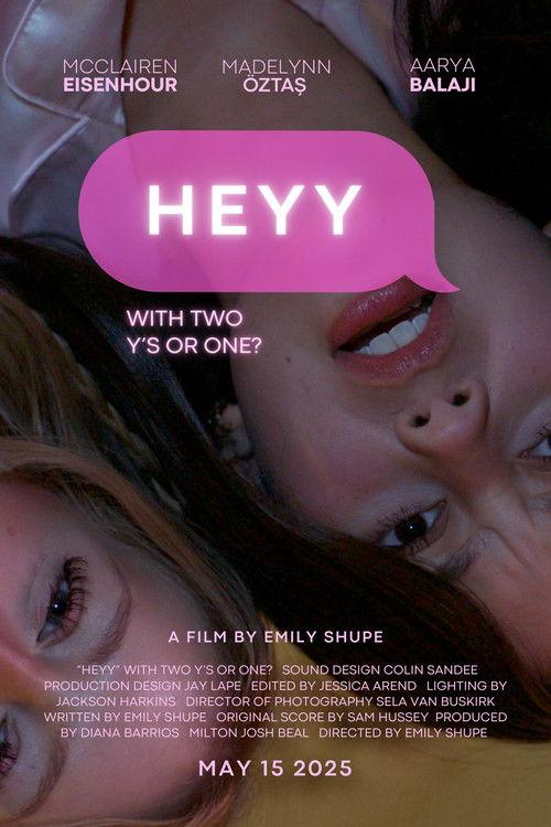 "Heyy" With Two Y's or One? 2025 official movie poster