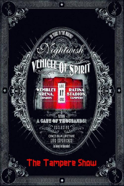 Nightwish: Vehicle Of Spirit - The Tampere Show 2015 official movie poster