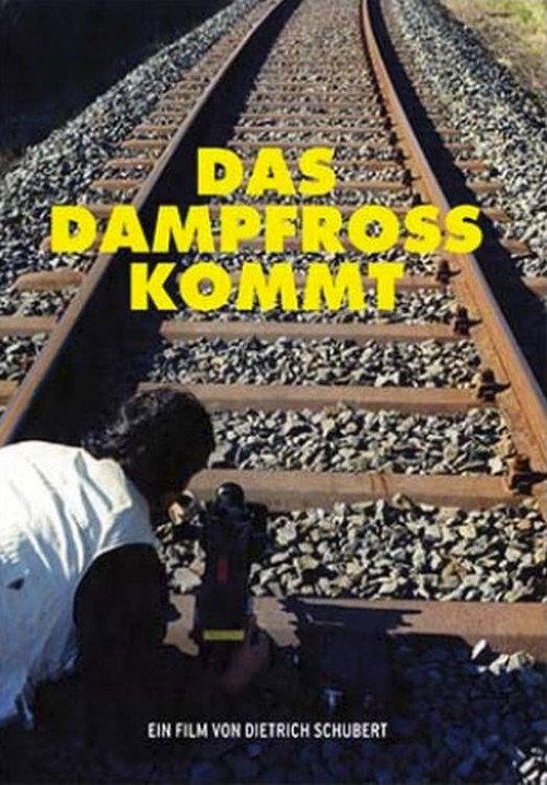 Das Dampfross kommt 1988 official movie poster