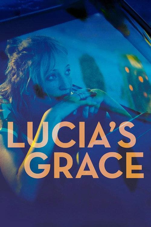 Lucia's Grace 2018 official movie poster