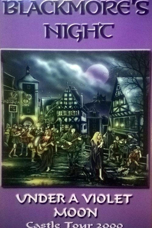 Blackmore's Night: Under a Violet Moon Castle Tour 2000 2002 official movie poster