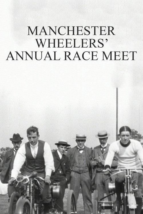 Manchester Wheelers' Annual Race Meet 1901 official movie poster