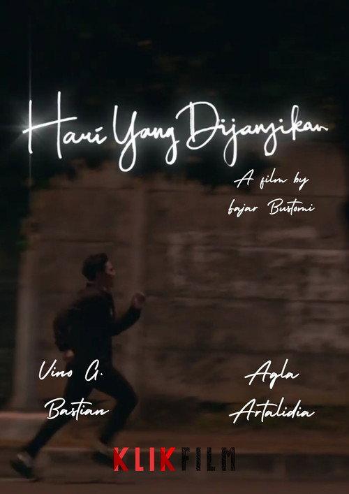 Hari Yang Dijanjikan 2021 official movie poster