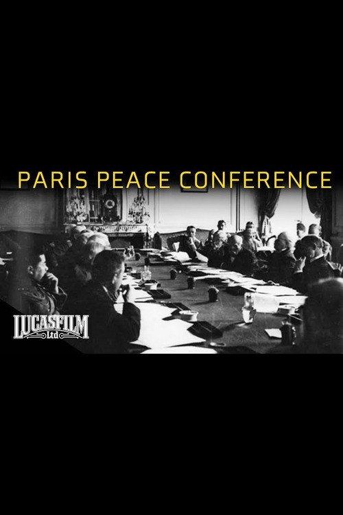 The Best Intentions: The Paris Peace Conference 2007 official movie poster