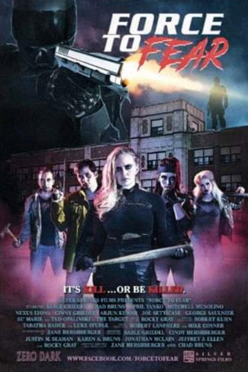 Force to Fear 2020 official movie poster