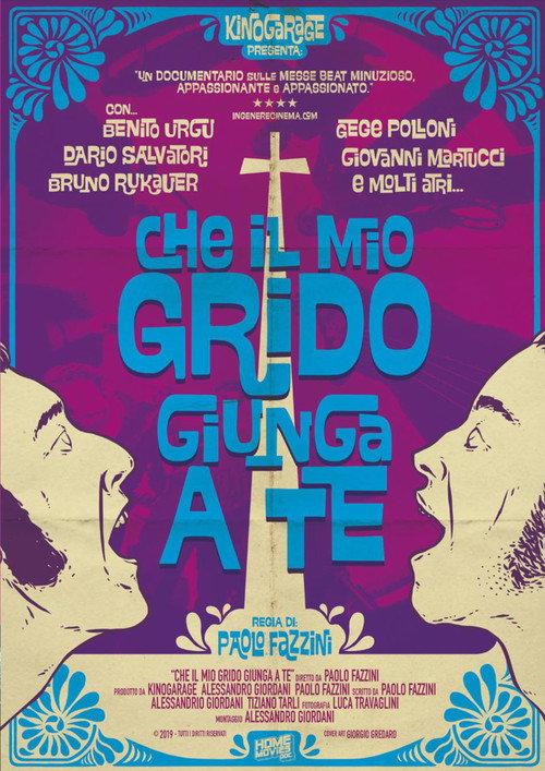 Che il mio grido giunga a te 2019 official movie poster